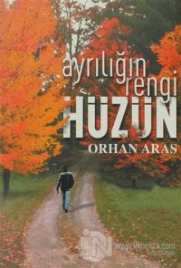 Ayrılığın Rengi Hüzün