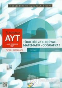 AYT 3 Adımda Türk Dili ve Edebiyatı-Matematik-Coğrafya 1 Soru Bankası