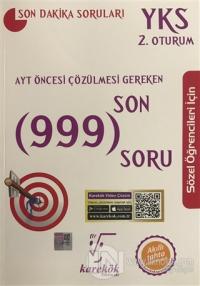 AYT Öncesi Çözülmesi Gereken Son 999 Soru Sözel Öğrenciler İçin