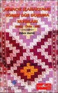 Ayvacık Çanakkale Yöresi Düz Dokuma Yaygıları