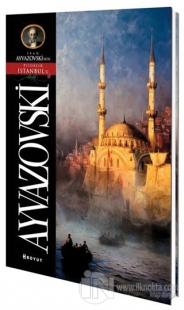 Ayvazovski Pitoresk İstanbul Kartpostal Kitabı