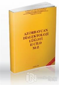 Azerbaycan Dialektoloji Lügati 2. Cilt M-Z