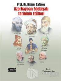 Azerbaycan Edebiyatı Tarihinin Etütleri (Ciltli)
