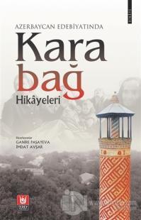 Azerbaycan Edebiyatında Karabağ Hikayeleri