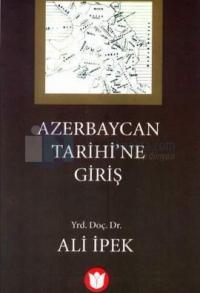 Azerbaycan Tarihine Giriş