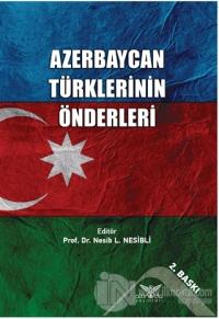 Azerbaycan Türklerinin Önderleri