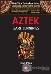 Aztek İkinci Kitap %10 indirimli Gary Jennings
