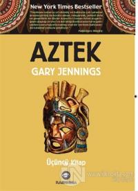 Aztek - Üçüncü Kitap