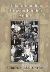 Babaannemden Biraz da Benden Anılar