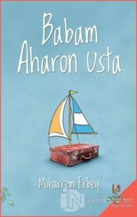 Babam Aharon Usta