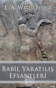 Babil Yaratılış Efsaneleri