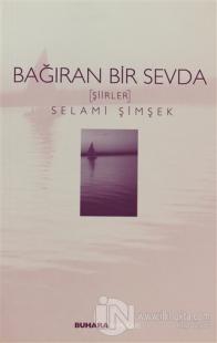 Bağıran Bir Sevda