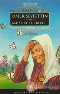 Bahar ve Kelebekler