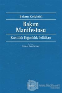 Bakım Manifestosu