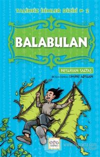 Balabulan - Talihsiz İsimler Dizisi 2