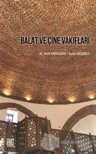Balat ve Çine Vakıfları