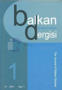 Balkan Araştırmaları Dergisi Cilt: 1 Sayı: 1