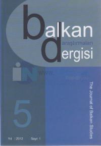 Balkan Araştırmaları Dergisi Cilt: 3 Sayı: 1