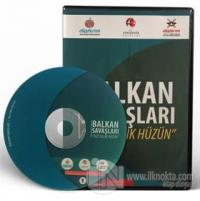 Balkan Savaşları Yüz Yıllık Hüzün