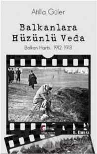 Balkanlara Hüzünlü Veda