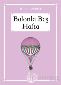 Balonla Beş Hafta - Gökkuşağı Cep Kitap