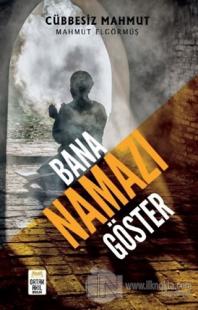 Bana Namazı Göster