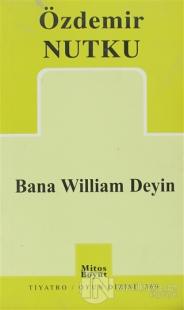 Bana William Deyin