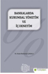 Bankalarda Kurumsal Yönetim ve İç Denetim