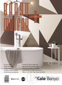 Banyo Mutfak Dergisi Sayı: 121 Ekim - Kasım 2018