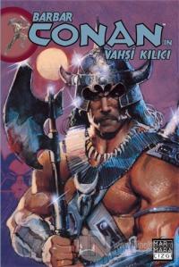 Barbar Conan'ın Vahşi Kılıcı Sayı: 17