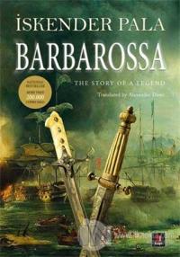 Barbarossa: The Story Of a Legend %15 indirimli İskender Pala