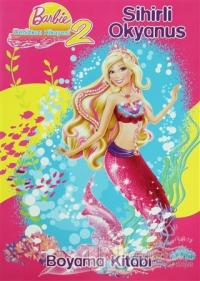 Barbie Denizkızı Hikayesi 2 - Sihirli Okyanus %20 indirimli Kolektif