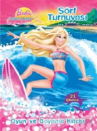 Barbie Denizkızı Hikayesi 2 - Sörf Turnuvası %20 indirimli Kolektif