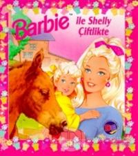 Barbie ile Shelly Çiftlikte %20 indirimli Kolektif
