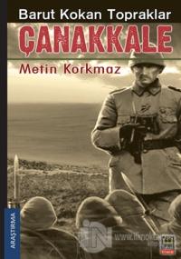 Barut Kokan Topraklar Çanakkale