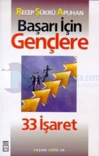 Başarı İçin Gençlere 33 İşaret