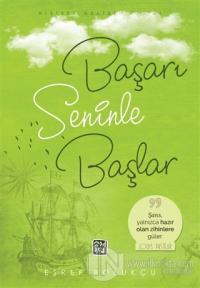 Başarı Seninle Başlar