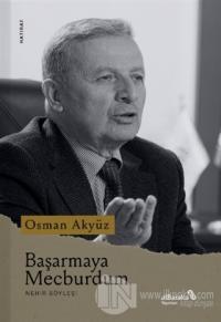 Başarmaya Mecburdum