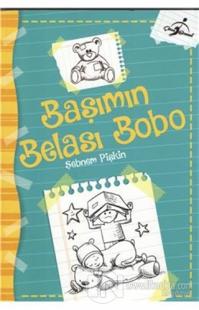 Başımın Belası Bobo
