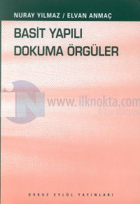 Basİt Yapili Dokuma Örgüler