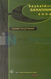 Başkaldırı Sanatının Sonu