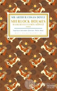 Baskervillelerin Köpeği - Sherlock Holmes