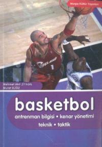 Basketbol Antrenman Bilgisi - Kenar Yönetimi - Teknik - Taktik