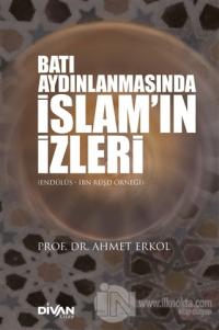 Batı Aydınlanmasında İslam'ın İzleri