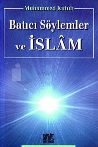 Batıcı Söylemler ve İslam