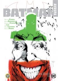 Batman: Avrupa (Ciltli) %30 indirimli Matteo Casali