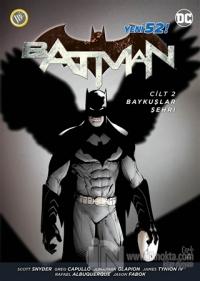 Batman - Baykuşlar Şehri Cilt: 2 Scott Snyder