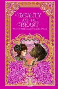 Beauty and the Beast and Other Classic Fairy Tales