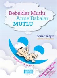 Bebekler Mutlu Anne Babalar Mutlu