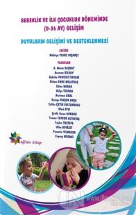 Bebeklik ve İlk Çocukluk Döneminde (0-36 Ay) Gelişim